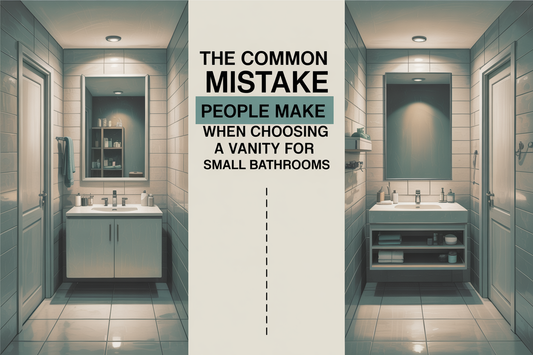 The Common Mistake People Make When Choosing a Vanity for Small Bathrooms